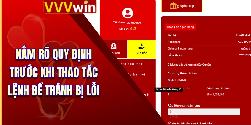 Rút Tiền VVVWin - Hướng Dẫn Các Bước Nhận Thưởng An Toàn 2 Nắm rõ quy định trước khi thao tác lệnh để tránh bị lỗi