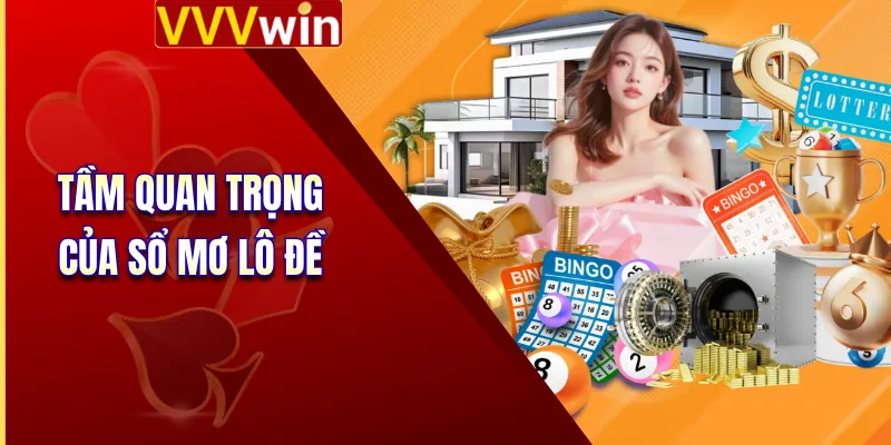 Sổ Mơ Lô Đề - Giải Mã Bí Ẩn Giấc Mơ Chuẩn Xác 100% 2 Tầm quan trọng của sổ mơ lô đề